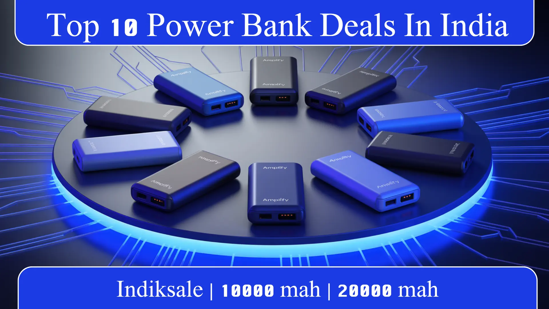 Top 10 Power Bank Deals In India